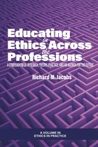 Ethics in Practice - Educating in Ethics Across the Professions