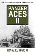 Stackpole Military History Series - Panzer Aces II