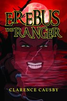 Erebus The Ranger