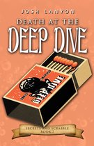 Secrets and Scrabble 7 - Death at the Deep Dive