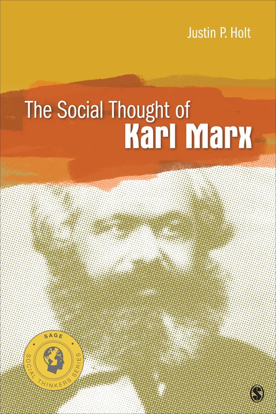 Social Thinkers Series The Social Thought of Karl Marx (ebook