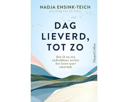 Dag lieverd, tot zo