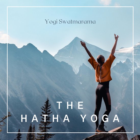 The Hatha Yoga - cover