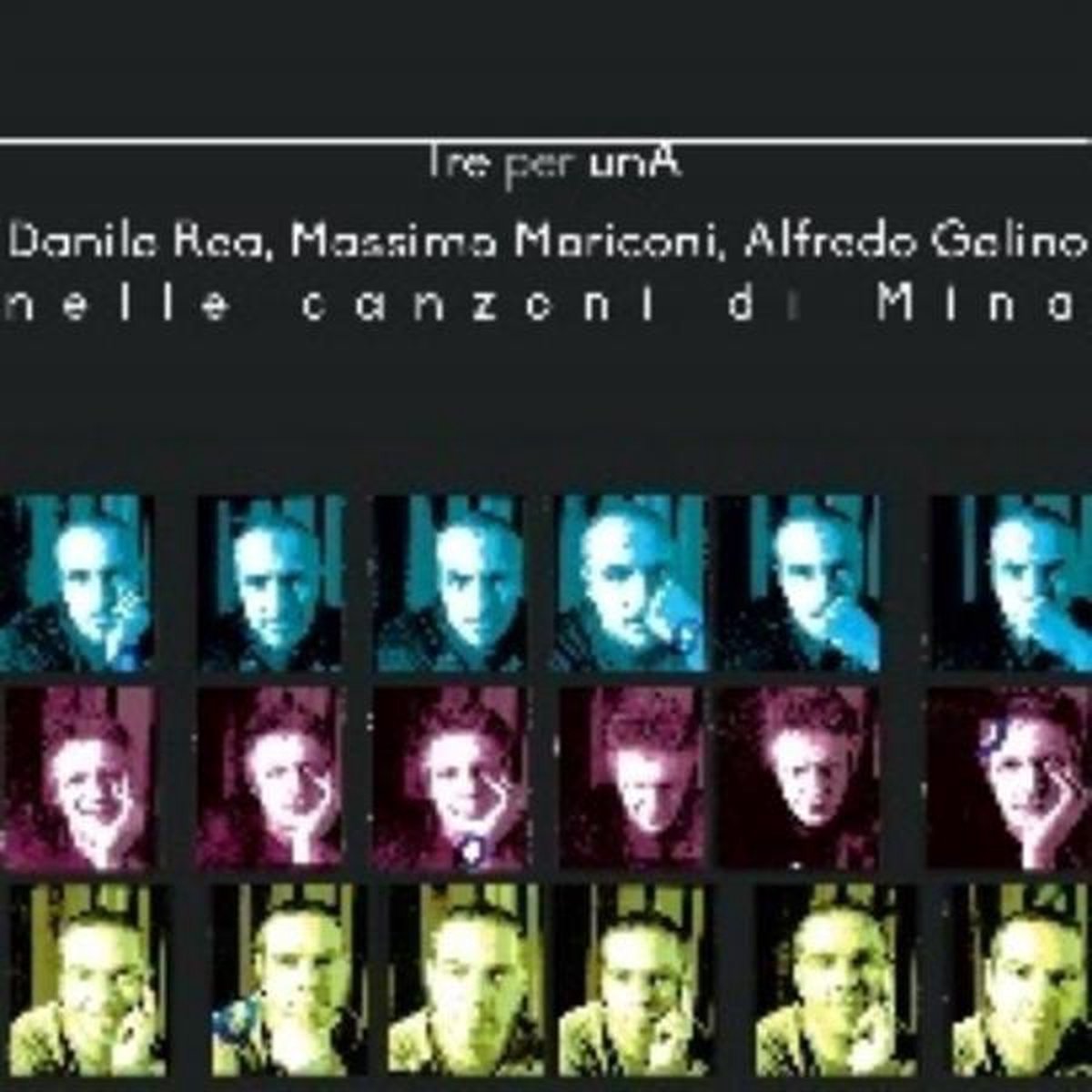 Tre Per Una - Nelle Canzoni Di Mina