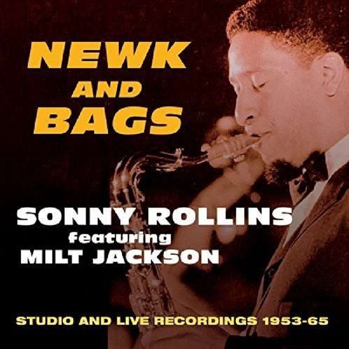 Newk And Bags: Studio And Live 1953-1965