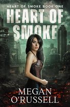 Heart of Smoke 1 - Heart of Smoke