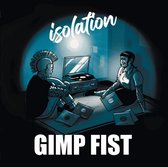 Gimp Fist - Isolation (CD)