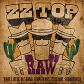 Zz Top - RAW: 'That Little Ol' Band from Texas' Original Soundtrack (LP)