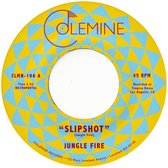 Jungle Fire - Slipshot (7" Vinyl Single) (Coloured Vinyl)