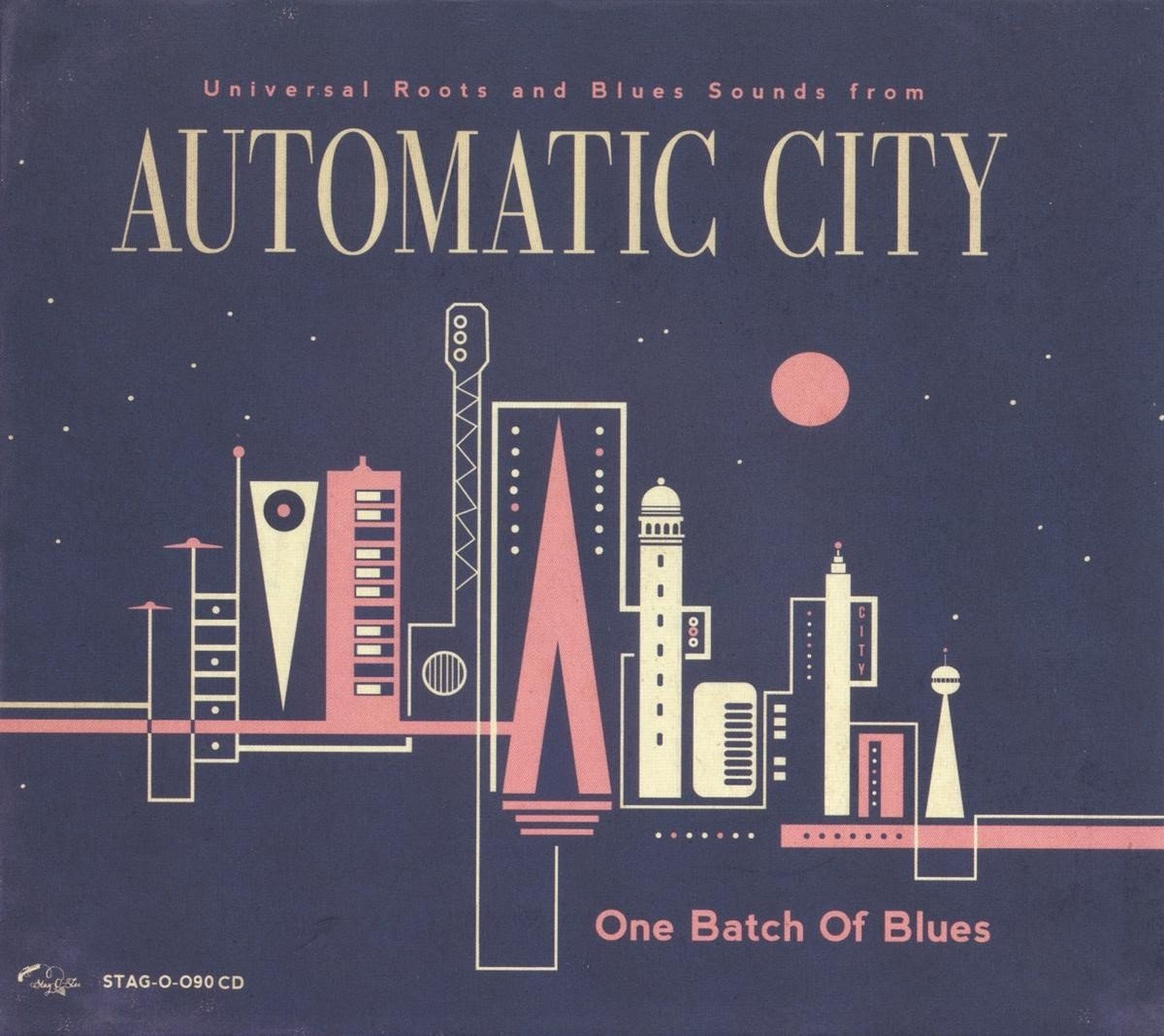 Automatic City - One Batch Of Blues (10" LP) (Limited Edition)