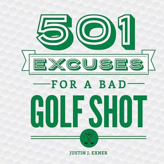 501 Excuses for a Bad Golf Shot - cover