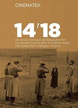 14-18 De Grote Oorlog In De Belgisc