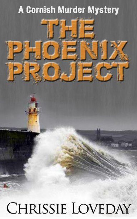 A Cornish Murder Mystery Series 2 - The Phoenix Project - cover