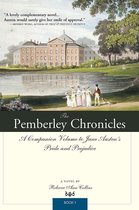 The Pemberley Chronicles 1 - The Pemberley Chronicles