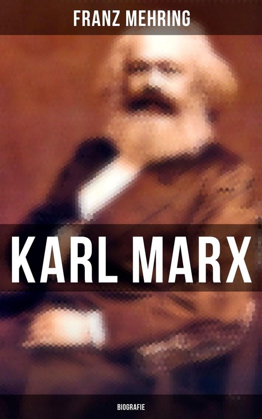 Karl Marx (Komplette Biografie) - cover
