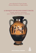 Histoire ancienne et médiévale - Le banquet de Pauline Schmitt Pantel