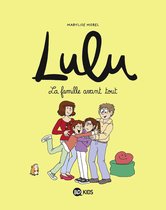 Lulu 6 - Lulu, Tome 06