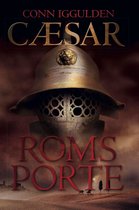 Cæsar-serien 1 - Roms porte