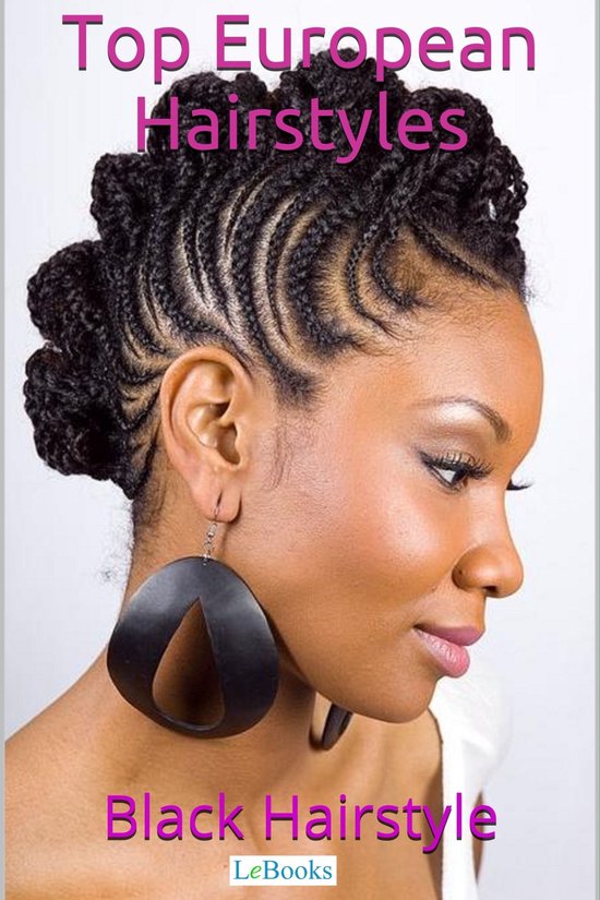 TOP EUROPEAN HAIRSTYLE - Black Hairstyle - cover