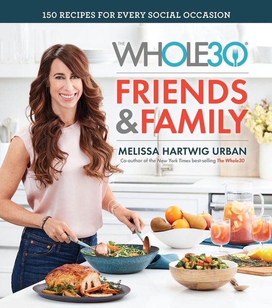 The Whole30 Friends & Family - cover