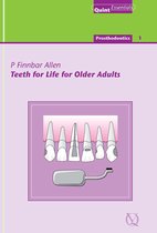 QuintEssentials of Dental Practice 7 - Teeth for Life for Older Adults