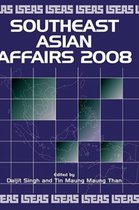 Southeast Asian Affairs- Southeast Asian Affairs 2008