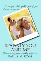 Sparkly You and Me