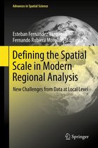 Advances in Spatial Science - Defining the Spatial Scale in Modern Regional Analysis
