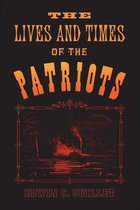 Heritage - The Lives and Times of the Patriots