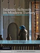 Cambridge Middle East Studies 39 -  Islamic Schools in Modern Turkey
