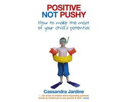 Positive Not Pushy