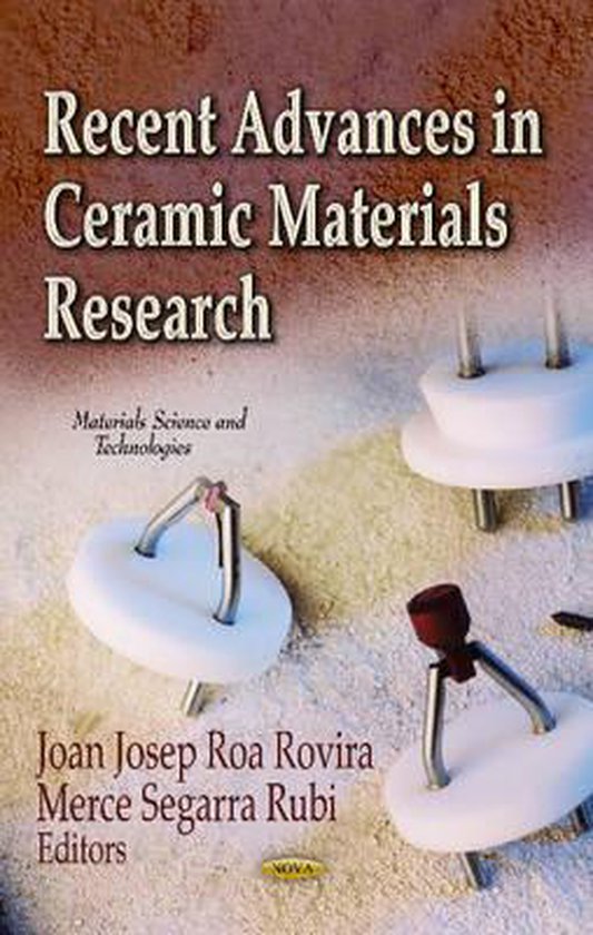 Recent Advances In Ceramic Materials – CCRH