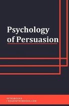 Psychology of Persuasion