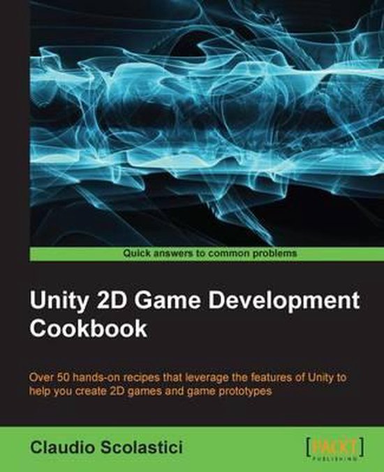 Unity 2D Game Development Cookbook - cover