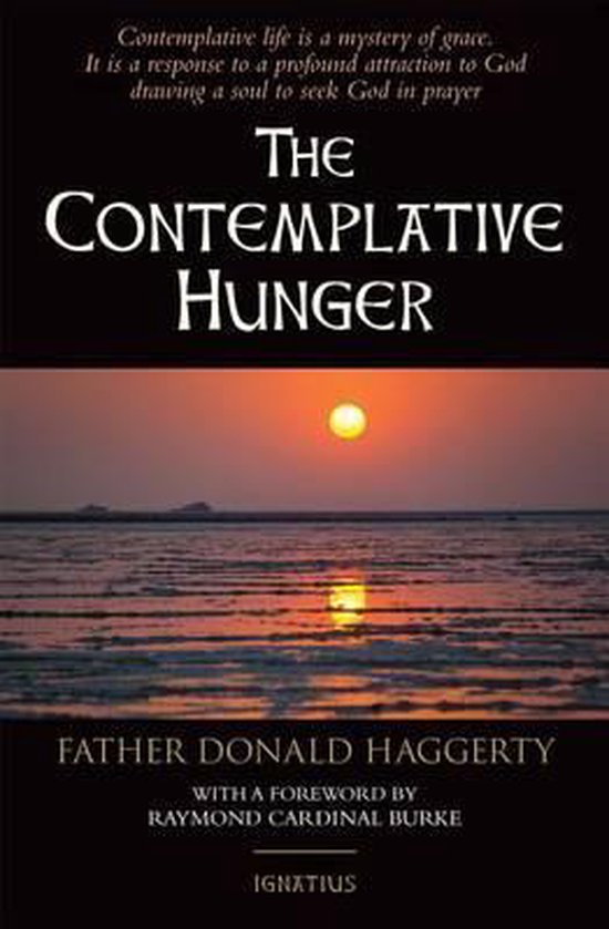 The Contemplative Hunger