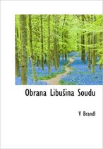 Obrana Libu Ina Soudu