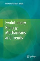 Evolutionary Biology: Mechanisms and Trends