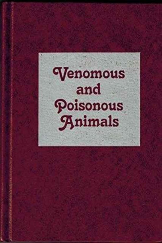 Venomous and Poisonous Animals | 9780894646270 | Anders Edström
