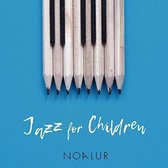 Noa Lur - Jazz For Children (CD)