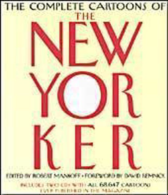 The Complete Cartoons Of The New Yorker : Gopnik, Adam