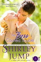 Sweet and Savory Romances 5 - The Boss Courted Trouble