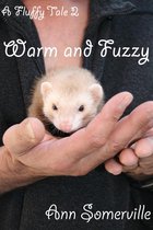 Fluffy Tales 2 - A Fluffy Tale 2: Warm and Fuzzy