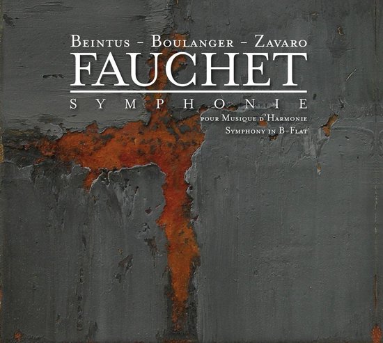 Boulanger / Fauchet: Works For Winds