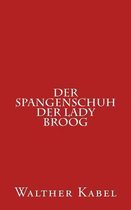 Der Spangenschuh Der Lady Broog