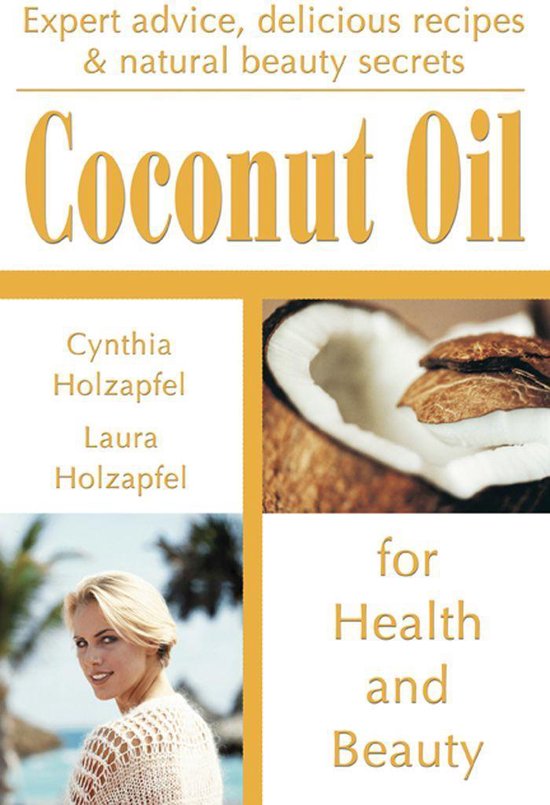 Coconut Oil for Health and Beauty - cover
