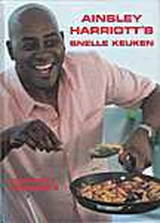 Cover van het boek 'Ainsley Harriott's snelle keuken' van Ainsley Harriott