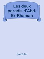 Les deux paradis d'Abd-Er-Rhaman