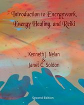 Introduction to Energywork, Energy Healing, and Reiki