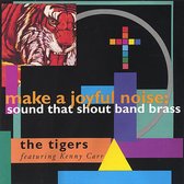 Make a Joyful Noise: Sound That Shout Band Brass