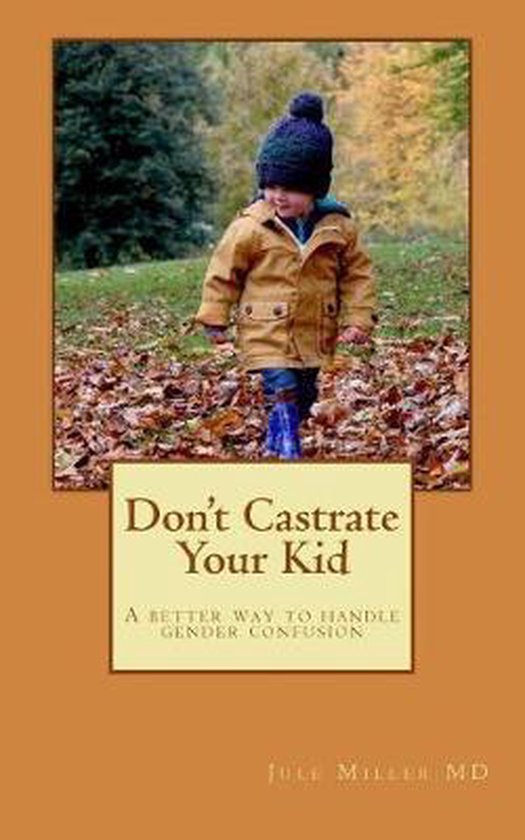 Don't Castrate Your Kid - cover